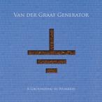 VAN DER GRAAF GENERATOR/A Grounding In Numbers (2011/Reunion 3rd) ( Van *da-*gla-f* генератор /UK)