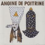 ANGINE DE POITRINE/Vol.1 (2024/1st) (アンジーヌ・ド・ポワトリーヌ/Canada)
