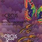 CIRCUS 2000/An Escape From A Box(Fuga Dall'Involucro) (1972/2nd) (チルクス 2000/Italy)