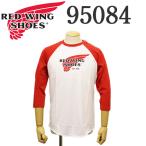 ショッピングレッドウィング REDWING (レッドウィング) 95084 BASEBALL LOGO T-SHIRT 7分袖 ベースボール ロゴTシャツ