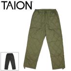 TAION (タイオン) 131ML-1 MILITARY DOWN PANTS ミリタリー ダウンパンツ TA047