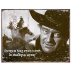 John Wayne - Courage ★ Tin Signs（ブリキ看板）【並行輸入品】