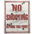 No Shooting ★ Tin Signs（ブリキ看板）【並行輸入品】