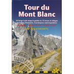 ヨーロッパアルプスの超人気トレイルガイド　ツール・ド・モンブラン Tour du Mont Blanc