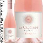 la черный wa The -dorezeruvu Pinot rose [2022] розовое вино ..750ml Франция IGPpeidokLA CROISADE RESERVE Pinot Noir Rose