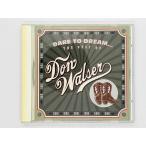 быстрое решение CD DARE TO DREAM / THE BEST DON WALSER / The * лучший * Don * Val The -/ TMG-LS 4007 Y06