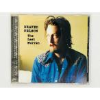  быстрое решение CD BEAVER NELSON The Last Hurrah / Country блокировка / FR1019 R04