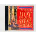  быстрое решение CDnashu vi ru* Steel * гитара / TOTALLY HOT NASHVILLE STEEL GUITAR / CD-8013 Y16