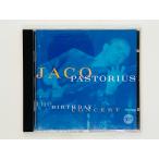  быстрое решение CD JACO PASTORIUS / THE BIRTHDAY CONCERT /jako* Pas Tria s/ балка stei* концерт 9362-45290-2 I04