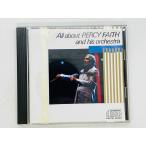  быстрое решение CD старый стандарт pa-si-* лицо. все / ALL ABOUT PERCY FAITH AND HIS ORCHESTRA записано в Японии 35DP 84 P04