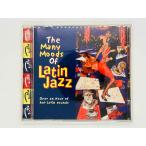  быстрое решение CD THE MANY MOODS OF LATIN JAZZ / Over an hour of hot latin sounds PLS CD 319 Q01