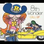 8th Wonder (J-Pop) CALL UP 12cmCD Single