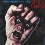 Alice Cooper Raise Your Fist &amp; Yell CD