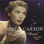 Mindy Carson My Foolish Heart...And Other Songs CD