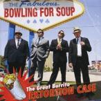Bowling For Soup ブリトー強奪大事件 CD