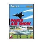 Force J DVD シリーズ 8 エアショー VOL.8 PARIS AIR SHOW '03 '03年6月 フランス、ル・ブルージュ空港 DVD