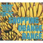 ORANGE RANGE 裏　ＳＨＯＰＰＩＮＧ  ［2CD+DVD］ CD