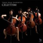 CELLYTHM Those Who Distorted CD