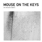 mouse on the keys an anxious object CD