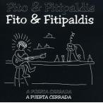 Fito Y Los Fitipaldis A Puerta Cerrada CD