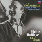 ハインツ・ホリガー シューマン: オーボエとピアノのための作品集 / ハインツ・ホリガー, アルフレッド・ブレンデル CD