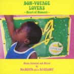 Various Artists BON-VOYAGE LOVERS 〜Heart of Moment〜 Music Selected and Mixed by Mr.BEATS a.k.a. DJ CELORY CD