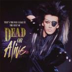 Dead Or Alive ベスト・オブ・デッド・オア・アライヴ CD