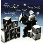 FRISCO good night, sleep tight, young lovers CD