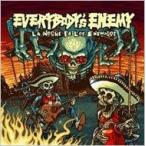 EVERYBODY'S ENEMY LA NOCHE DE LOS ENEMIGOS CD