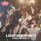 Various Artists VANS COMPILATION LOUD SESSION!!!! VANS×BANDS 2 CD
