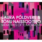 Laura Poldvere メモリーズ・オブ・トゥモロウ CD