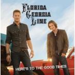 Florida Georgia Line Here's To The Good Times CD