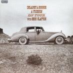 Delaney &amp; Bonnie &amp; Friends on * Tour * with * Eric *klap тонн CD