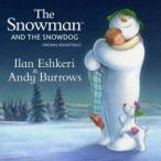 Ilan Eshkeri The Snowman and the Snowdog CD