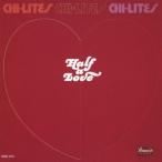ショッピングラブプラス The Chi-Lites ハーフ・ア・ラヴ +3＜生産限定盤＞ CD