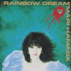 浜田麻里 RAINBOW DREAM S