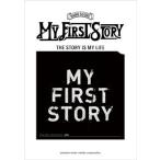 MY FIRST STORY MY FIRST STORY 「THE STORY IS MY LIFE」 バンド・スコア 中級 Book