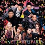 DANCE EARTH PARTY PEACE SUNSHINE ［CD+DVD］ 12cmCD Single