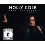 Holly Cole Steal The Night: Live At The Glenn Gould Studio ［CD+DVD］ CD