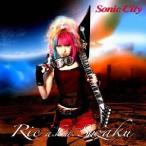 Rie a.k.a. Suzaku Sonic City 12cmCD Single