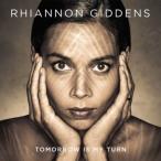 Rhiannon Giddens Tomorrow Is My Turn LP