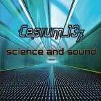 Cesium_137 Science and Sound CD