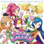 STAR☆ANIS スマホアプリ『アイカツ!フォトonステージ!!』シングルシリーズ05 ドリームバルーン 12cmCD Single