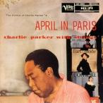 Charlie Parker エイプリル・イン・パリ〜チャーリー・パーカー・ウィズ・ストリングス +4 SHM-CD