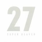 SUPER BEAVER 27 CD * привилегия есть 