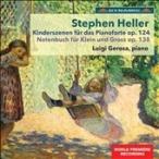 ルイージ・ジェローザ S.Heller: Kinderszenen, Notenbuch fur Klein und Gross CD