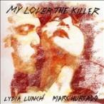 ショッピングmarc Marc Hurtado/Lydia Lunch My Lover the Killer LP