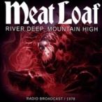 Meat Loaf River Deep, Mountain High CD