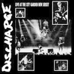 Discharge Live at the City Garden, New Jersey CD