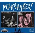 The Milkshakes Talking 'Bout/After School Session CD